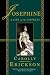 Josephine: A Life of the Empress