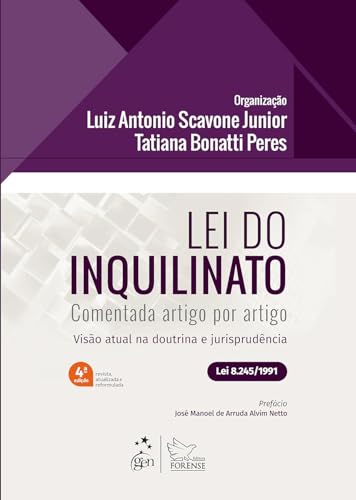 Lei do Inquilinato – Comentada Artigo Por Artigo – 4ª Edição 2025: