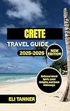 Photo Gallery crete travel guide 2025-2026: embrace island spirit, local delights, and quiet hideaways (english edition) Photo Gallery crete travel guide 2025-2026: embrace island spirit, local delights, and quiet hideaways (english edition)