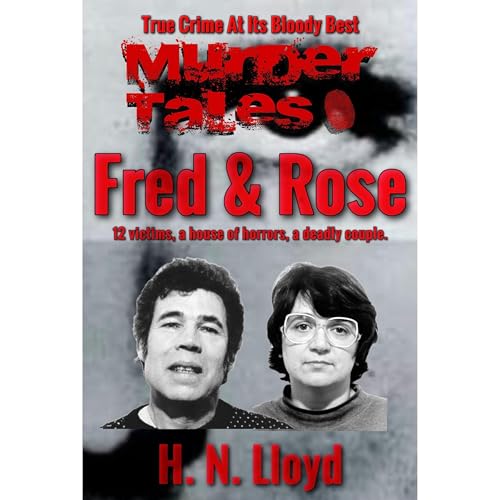 Murder Tales: Fred And Rose by H. N. Lloyd episode artwork