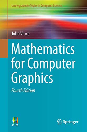 Mathematics for Computer Graphics view 2