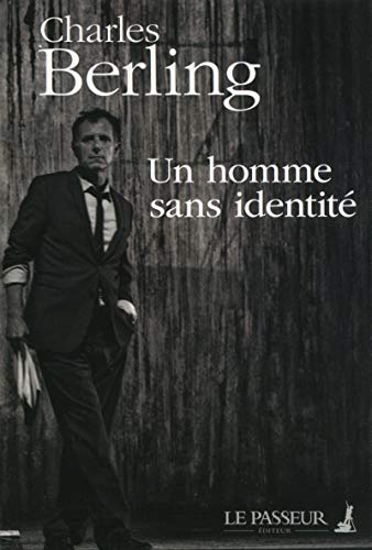 Télécharger Un homme sans identité Francais PDF
