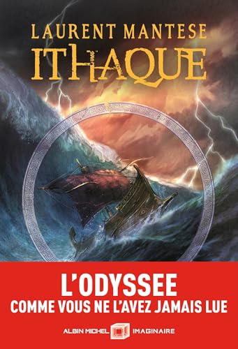 Ithaque - tome 1: L'Odyssée comme vous ne l'avez jamais lue