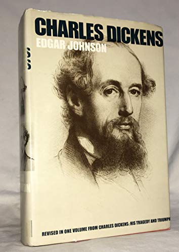 Charles Dickens: His Tragedy and Triumph 067021227X Book Cover