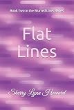 Flat Lines: A Blurred Lines Novel