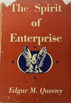 Hardcover The Spirit of Enterprise Book