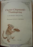 Chester Chipmunks Thanksgiving 0525276556 Book Cover