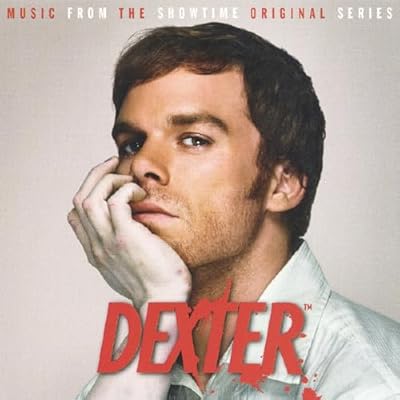 Dexter: Music From The Showtime Original Series - Expanded