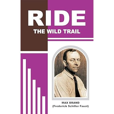 Ride the Wild Trail
