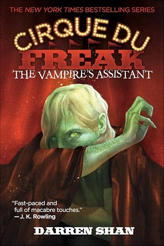 Cirque Du Freak: The Vampire's Assistant (Cirque Du Freak, the Saga of Darren Shan Book 2)