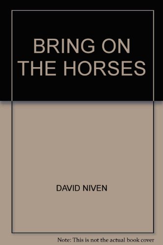 Bring on the Horses B000LBVKKM Book Cover