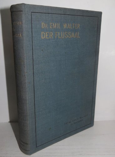 Der Flußaal. Eine biologische und fischereiwirtschaftliche Monographie.