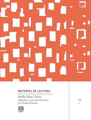 Stella Díaz Varín: Material de lectura, núm. 7. Vindictas. Poetas Latinoamericanas (Spanish Edition)