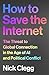 How to Save the Internet: The Threat to Global Connection in the Age of AI and Political Conflict