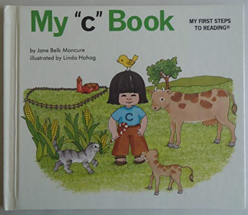 My C Book (My First Steps to Reading) By Jane B... B005D9R448 Book Cover