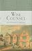 Wise Counsel - John Newton's Letters to John Ryland Jr.