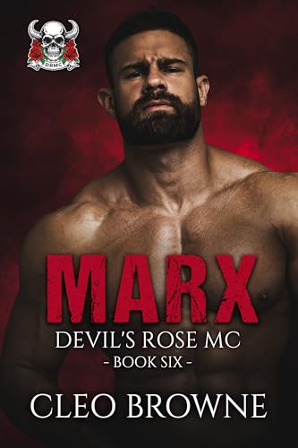 Marx - Devil's Rose MC Book Six
