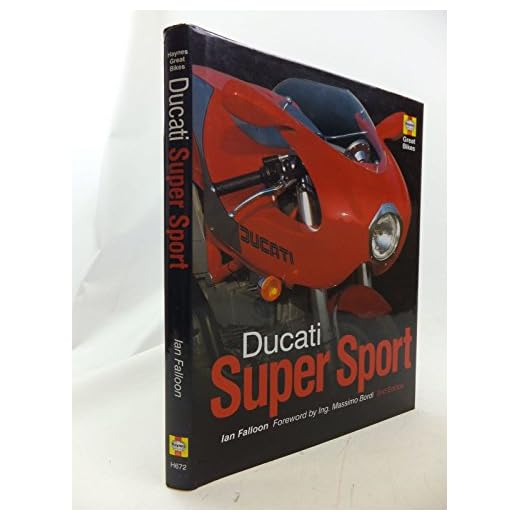 Ducati Super Sport (Haynes Great Bikes)