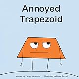 Annoyed Trapezoid