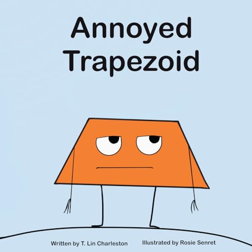 Annoyed Trapezoid