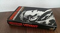 Voyeur voyant;: A portrait of Louis-Ferdinand Céline 0394465245 Book Cover