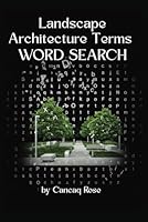 The Language of Landscape: Landscape Architecture Word Search Puzzle Book: A Nature-Inspired Puzzle Book for Landscape Designers, Garden Lovers & Green Thinkers B0F5NSX3NM Book Cover