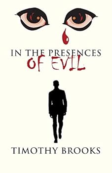 Paperback In the Presences of Evil Book