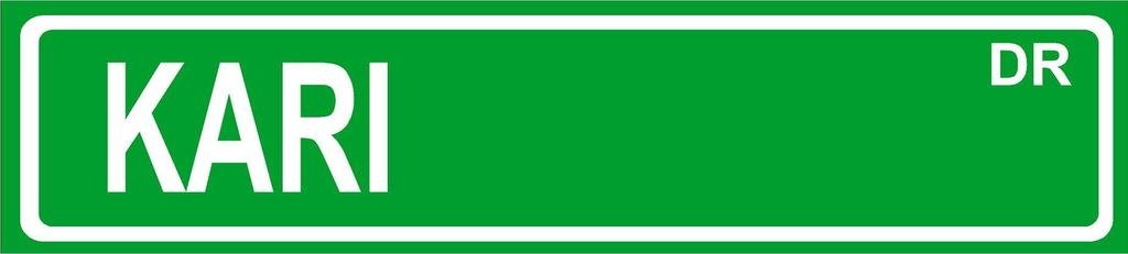Kari Green Aluminum Street Sign 4
