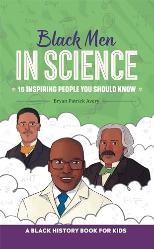 Image of Black Men in Science: A Black History Book for Kids (Biographies for Kids)