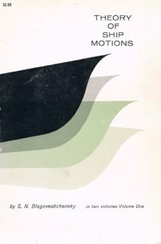 Paperback The Theory of Ship Motions. Volume One Book