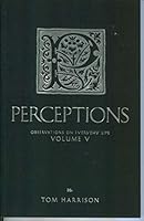 Perceptions: Observations on Everyday Life Volume V B00T3KW196 Book Cover