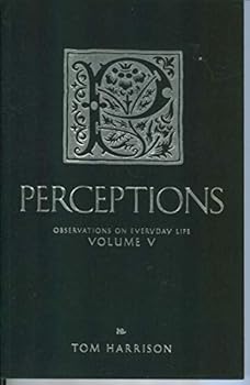 Paperback Perceptions: Observations on Everyday Life Volume V Book