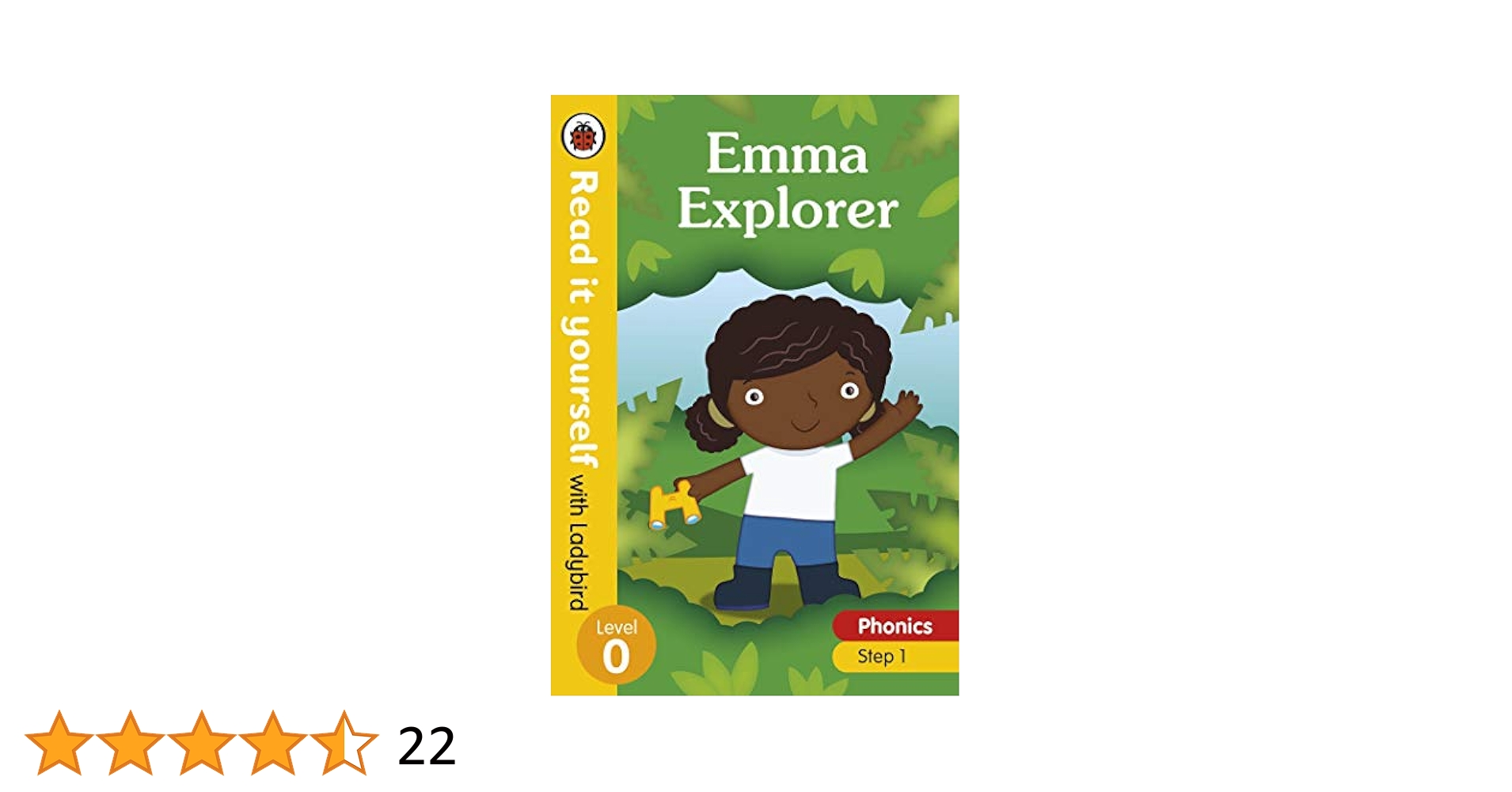 Emma Explorer – Read it yourself with Ladybird Level 0: Step
