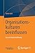 Produktbild Organisationskulturen beeinflussen: Eine sehr kurze Einführung