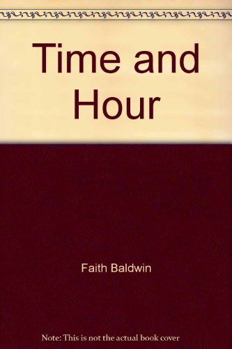 Time and the Hour 0671811398 Book Cover