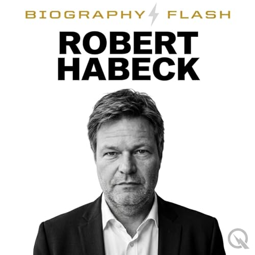 Robert Habeck - Biography Flash