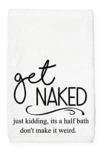 Hand Towel Get Naked Just Kidding It's A Half Bath Funny Bathroom Kitchen Home Linens Drying Cloth #TOP15