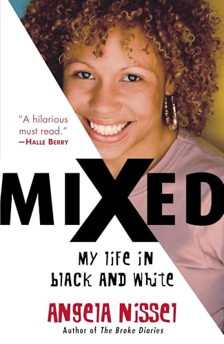Mixed: My Life in Black and White