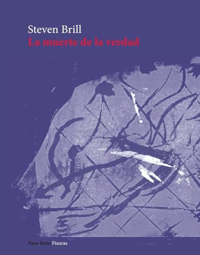 La muerte de la verdad: 21 (Fisuras)