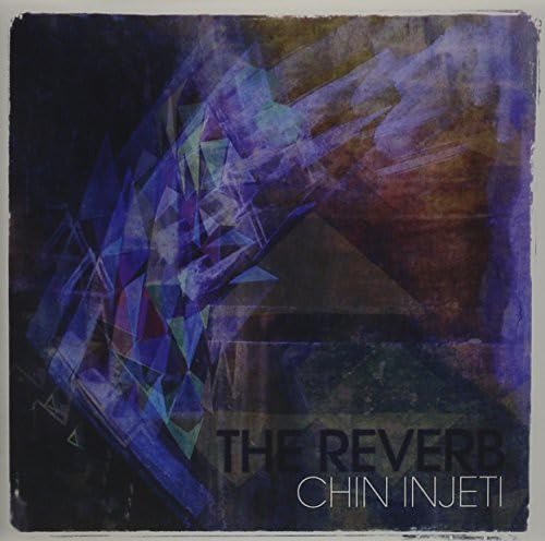 Reverb the [Audio CD] Chin Injeti