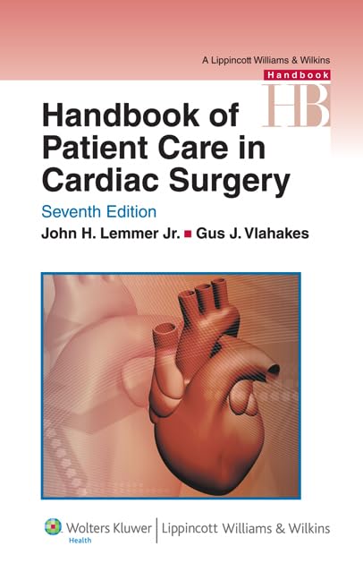 Buy Handbook of Patient Care in Cardiac Surgery (Lippincott Williams and Wilkins Handbook Series) — BookShops.in
