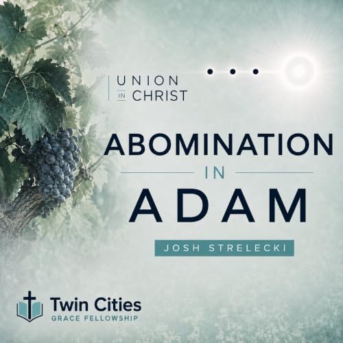 Abomination in Adam | Lesson 2
