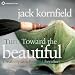 Turn Toward the Beautiful: Creativity as a Path of Liberation