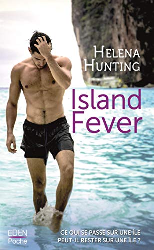 Island Fever City Eden French Edition Kindle Edition By Hunting Helena Literature Fiction Kindle Ebooks Amazon Com Island Fever City Eden French Edition Kindle Edition By Hunting Helena Literature Fiction Kindle Ebooks Amazon Com