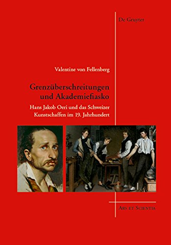 Hans Jakob Oeri Schweizer Kunstschaffen 19. Jahrhundert Ars et Scientia 8