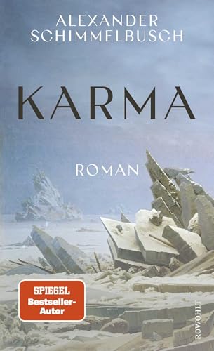 Karma: 'Endlich ein großer deutscher Zukunftsroman.' Denis Scheck, ARD Druckfrisch