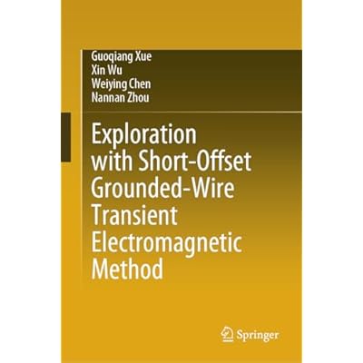 Exploration with Short-Offset Grounded-Wire Transient Electromagnetic Method