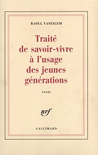 Traité De Savoir-Vivre À L'Usage Des Jeunes Générations