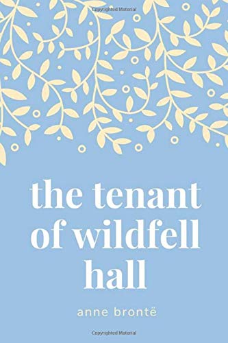 The Tenant of Wildfell Hall - //coolthings.us