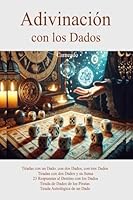 Adivinación con los Dados (Colección de obras de Carneado) (Spanish Edition) B0F5WD4FYZ Book Cover